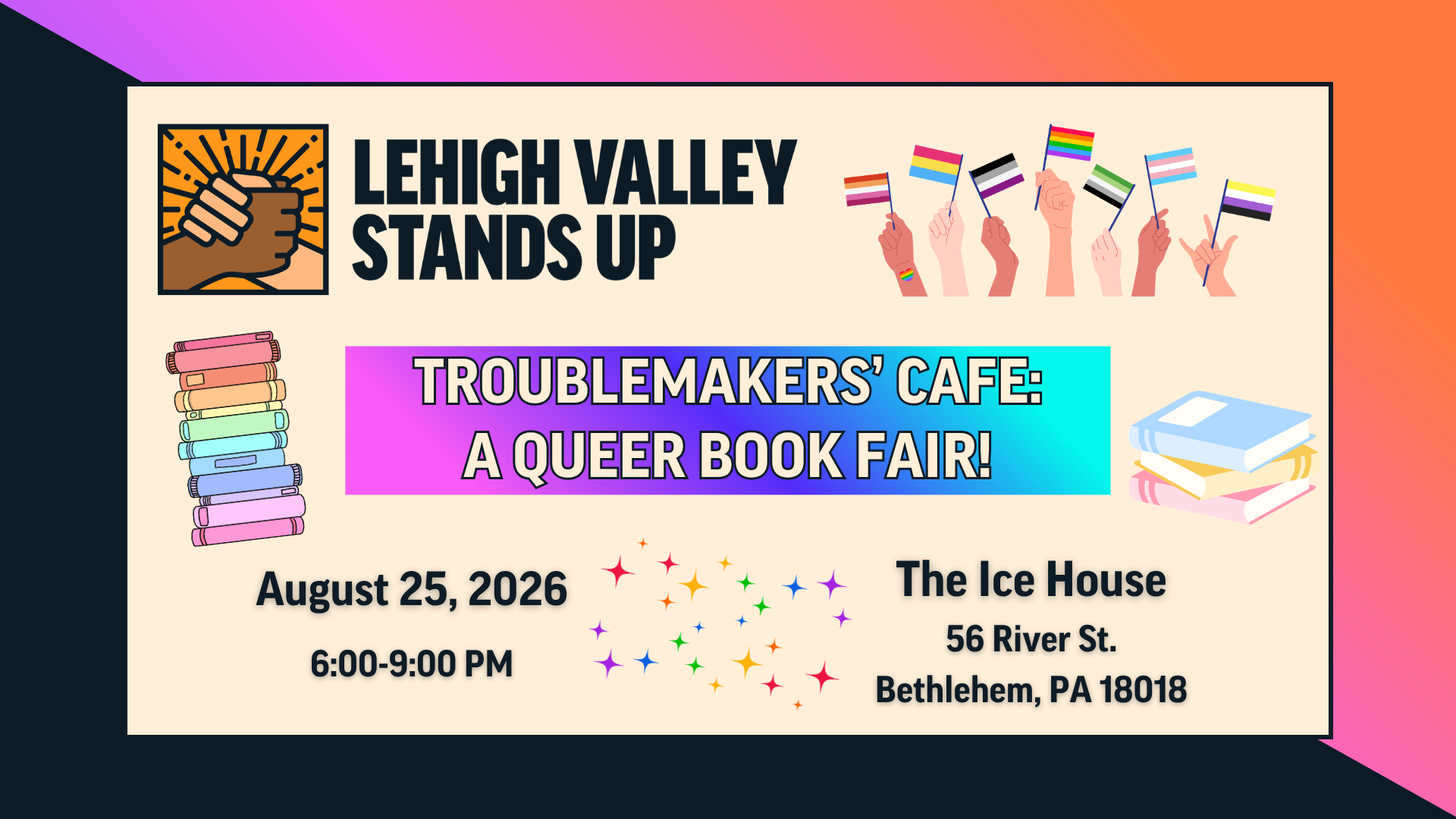 Troublemakers' Cafe: A Queer & Trans Book Fair! | Lehigh Valley Stands Up