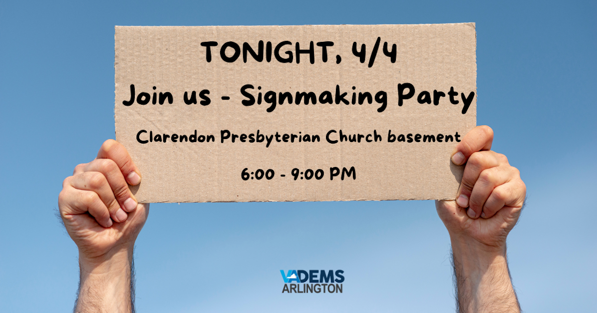 Sign Making Party for Hands Off Rally Friday (4/4) · Fairfax County ...