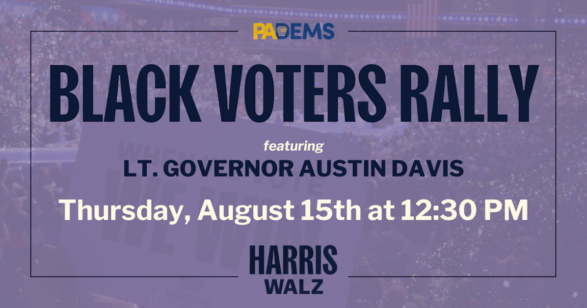 BLACK VOTERS RALLY with Special Guest Lieutenant Governor Austin Davis ...