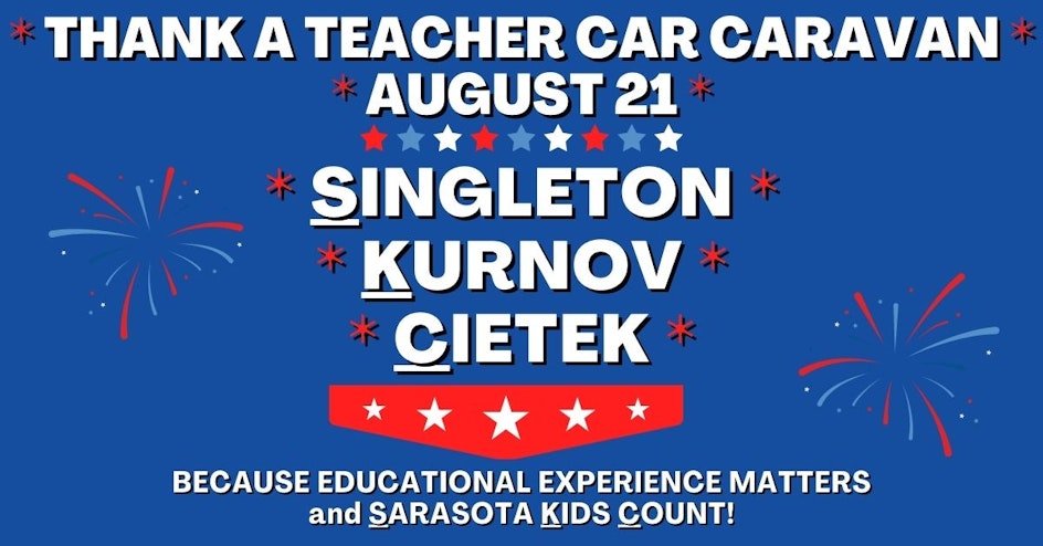 CAR CARAVAN - THANK A TEACHER - AUGUST 21 organized by Sarasota County Democratic Party