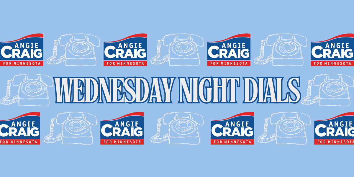 Wednesday Night Phonebank with Team Angie!