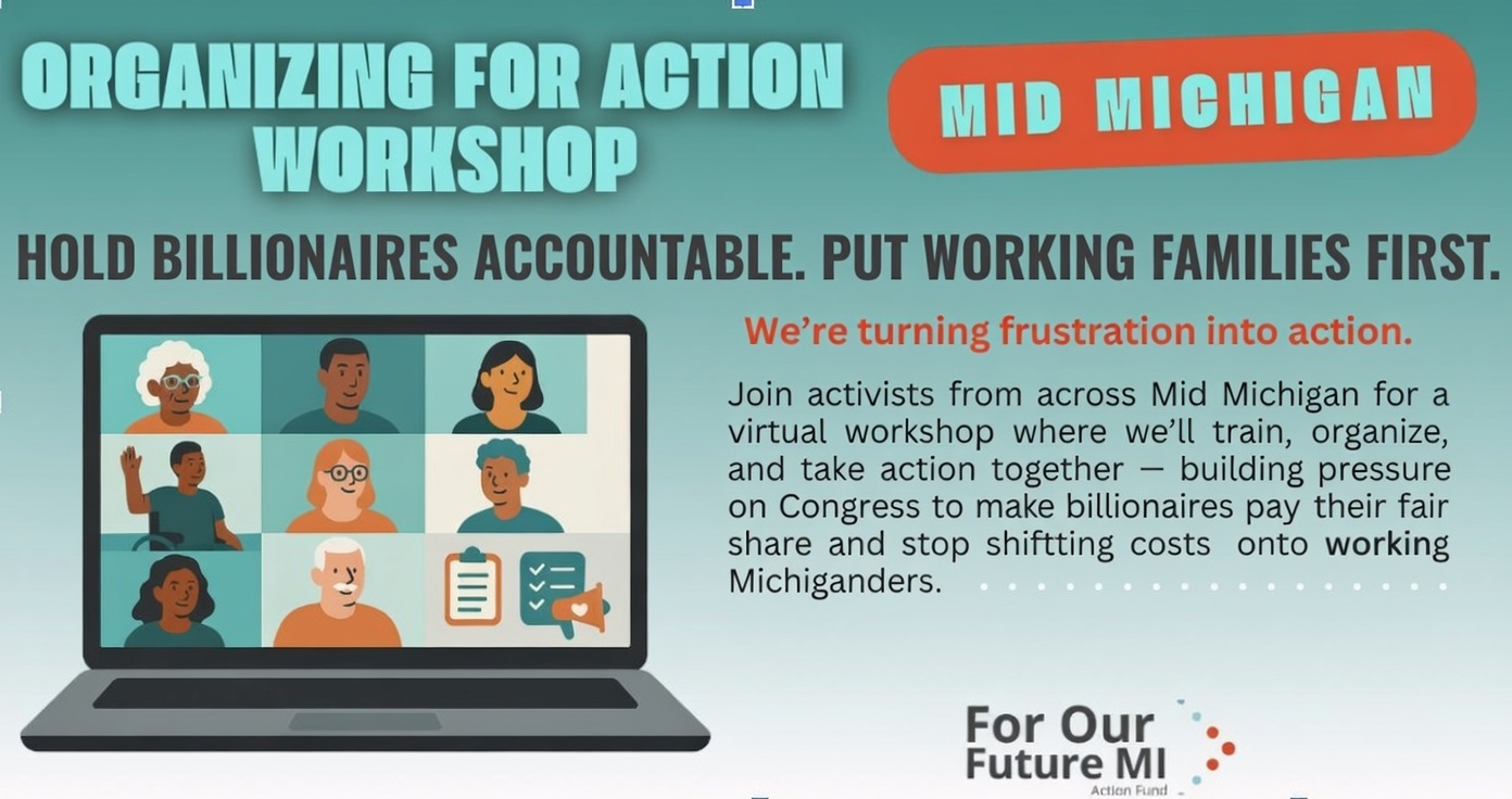 Mid Michigan (CDs 7 & 8) Organizing for Action Workshop: Fighting for Affordability