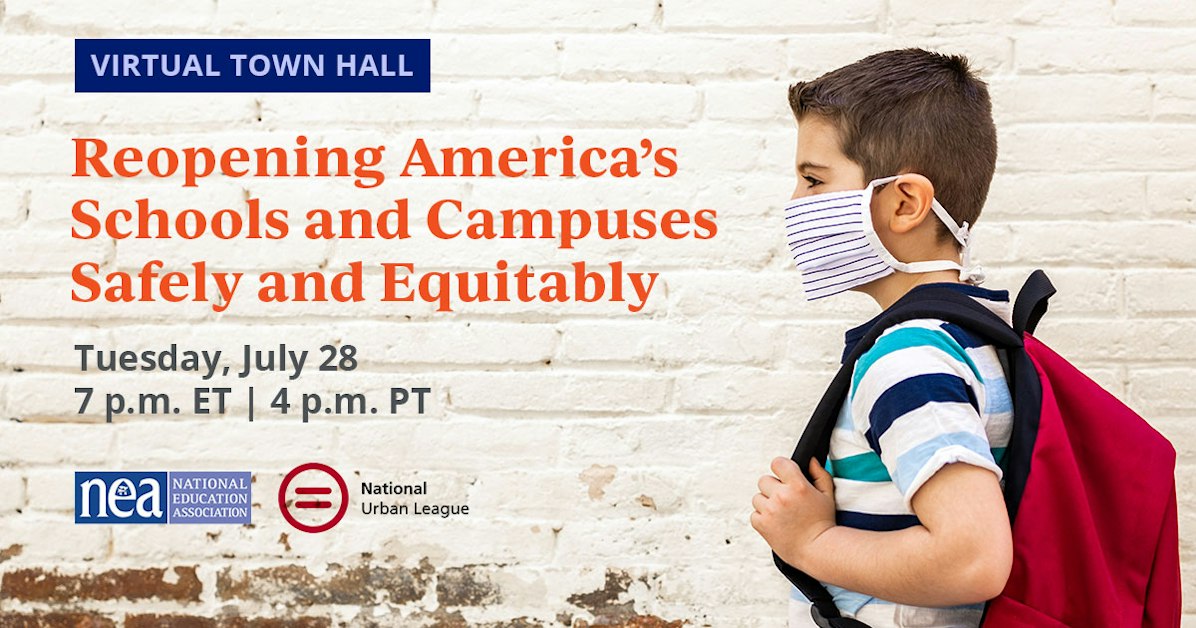 Virtual Town Hall - Reopening America’s Schools and Campuses Safely and ...