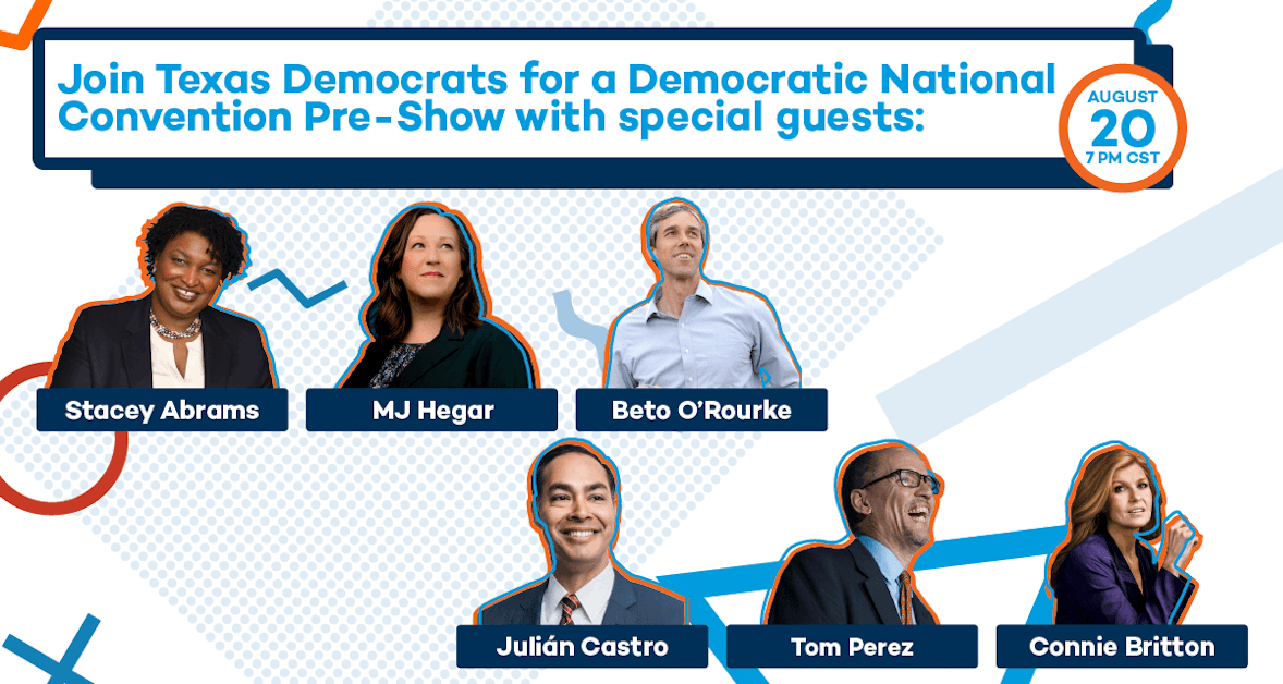 Democratic National Convention PreShow · Texas Democratic Party