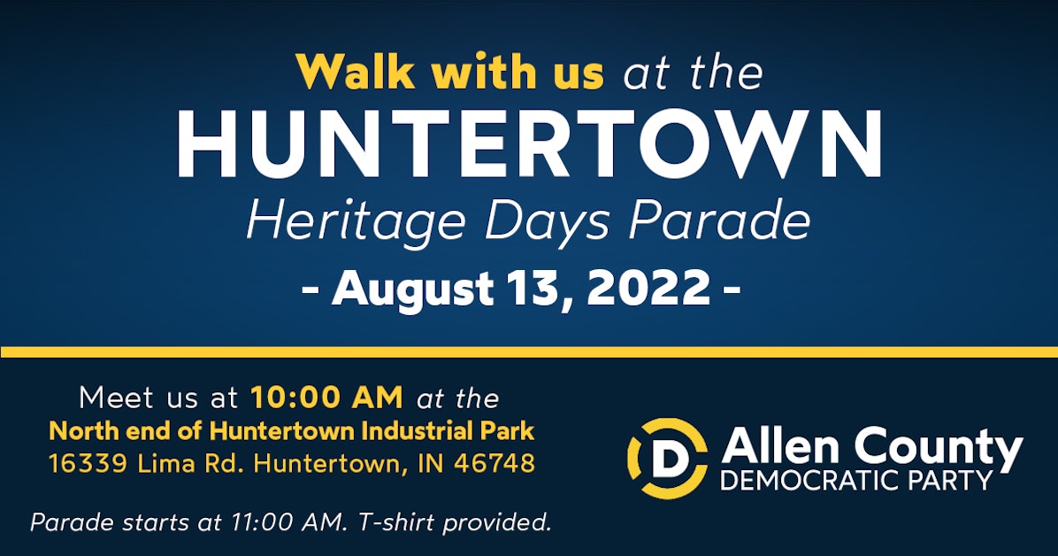 Huntertown Heritage Days Parade · IN Allen County Democratic Party