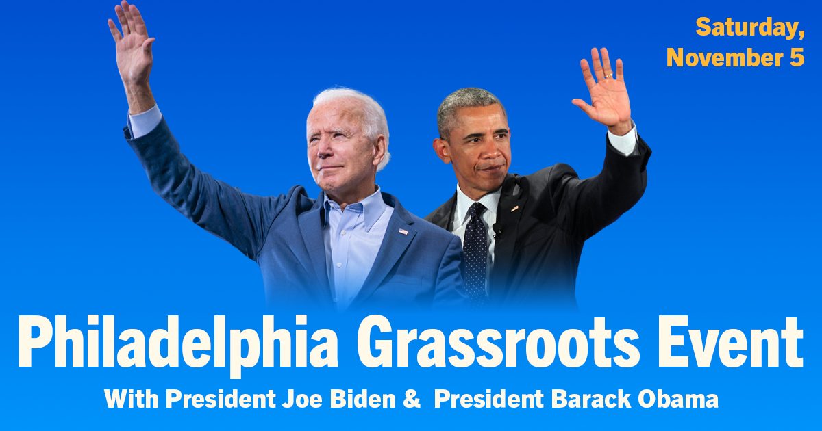 Philly Grassroots Event with President Joe Biden & President Barack Obama organized by The Democratic National Committee