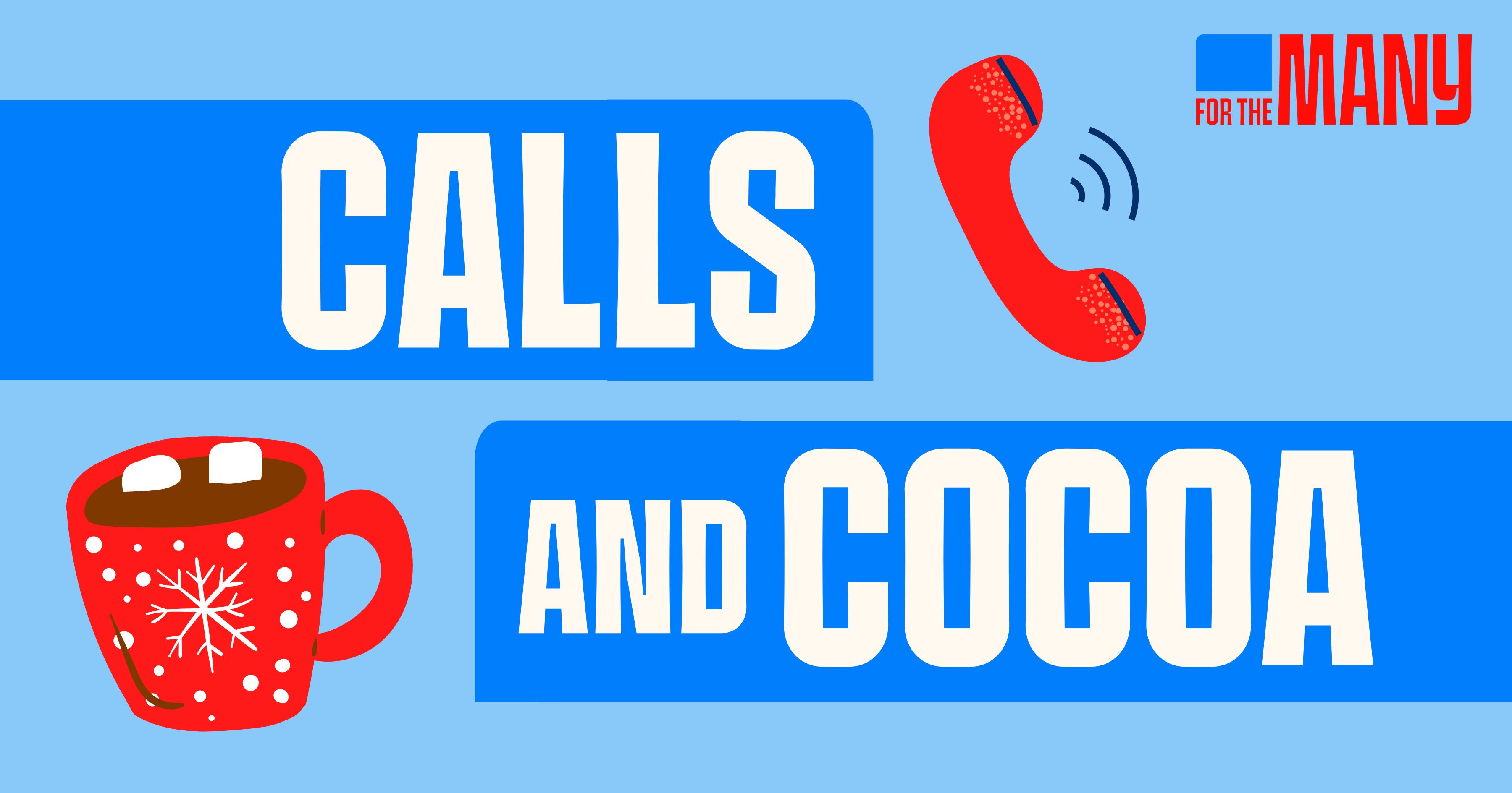 Poughkeepsie Calls & Cocoa organized by For The Many