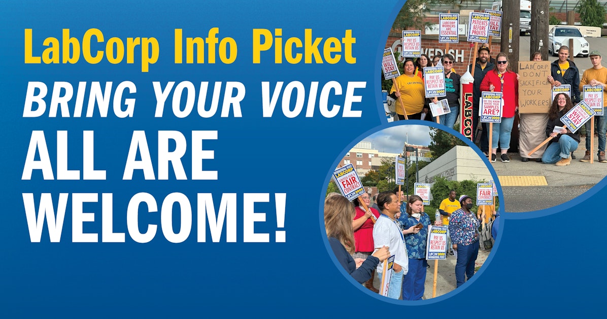 UFCW 3000 LabCorp Informational Picket · UFCW 3000