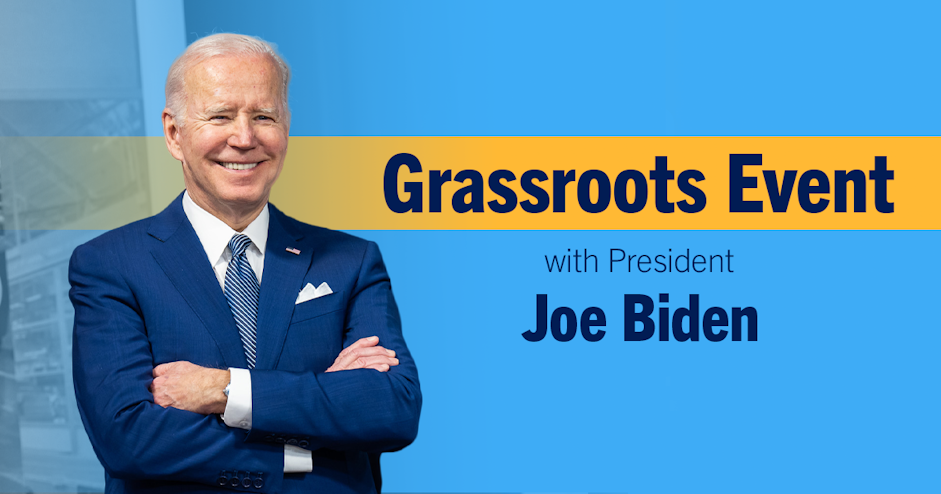 Florida Grassroots Event with President Joe Biden! organized by The Democratic National Committee