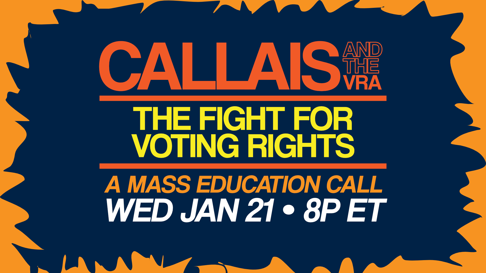 Callais and the VRA: The Fight for Voting Rights organized by Declaration for American Democracy Coalition