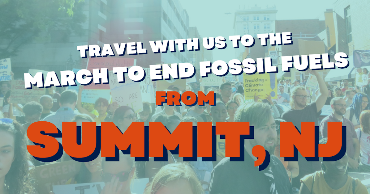 NJ Summit Transit Hub for the March to End Fossil Fuels Food