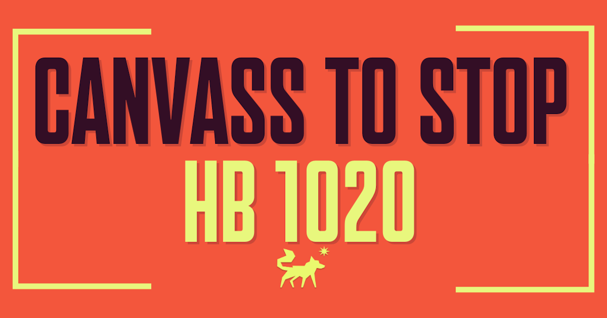 Mississippi Canvass to Stop HB 1020 · WFP & Black Lives Matter PAC GOTV