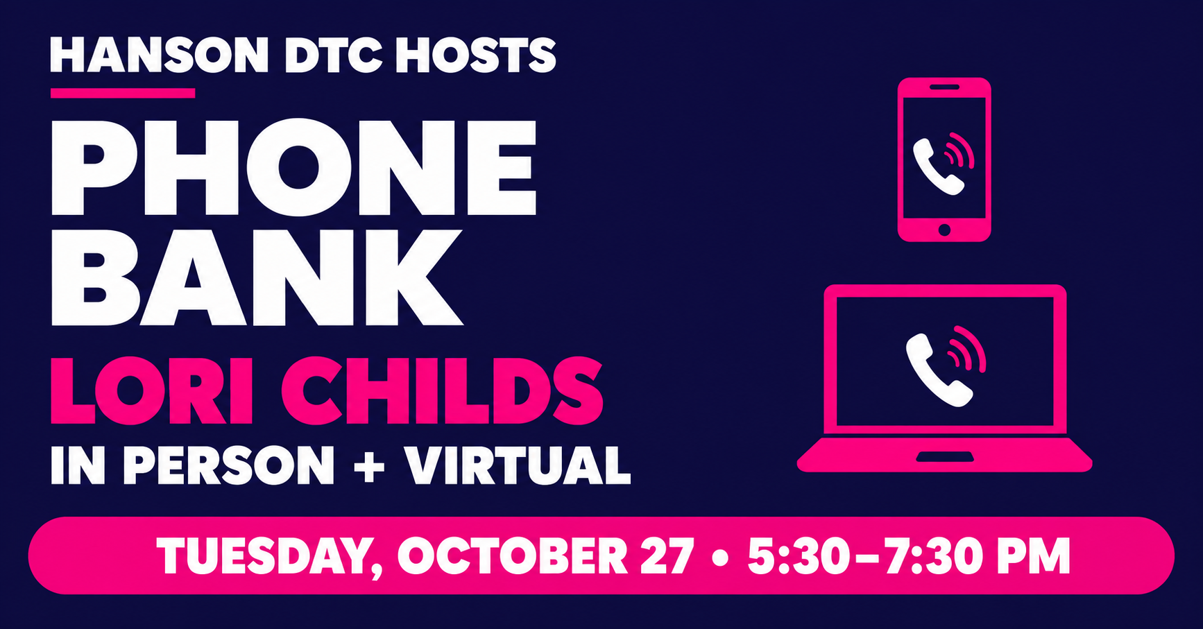 Hanson DTC Phone Bank for Lori Childs image