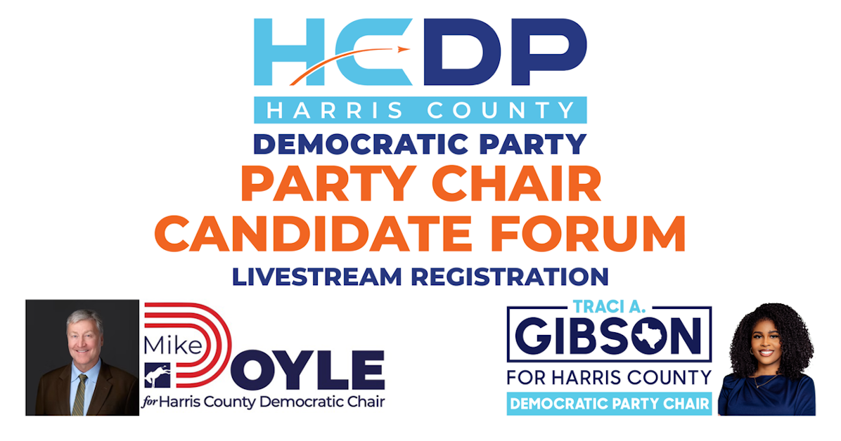 Livestream: Party Chair Candidate Forum · Harris County Democratic Party