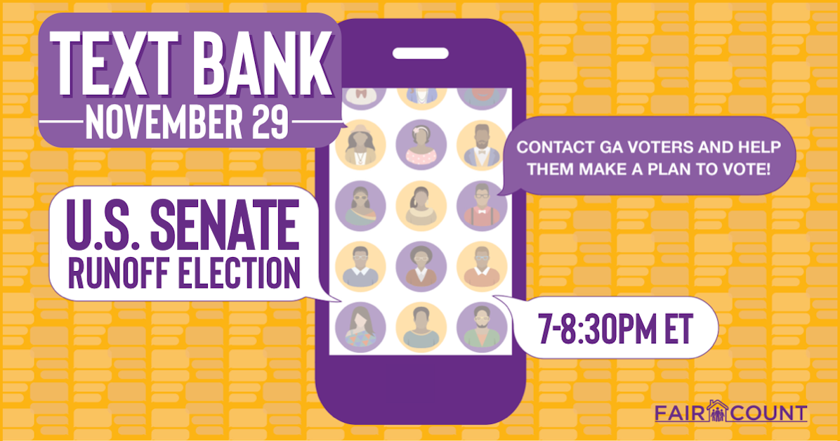 GA U S Senate Runoff Election Text Bank Fair Count