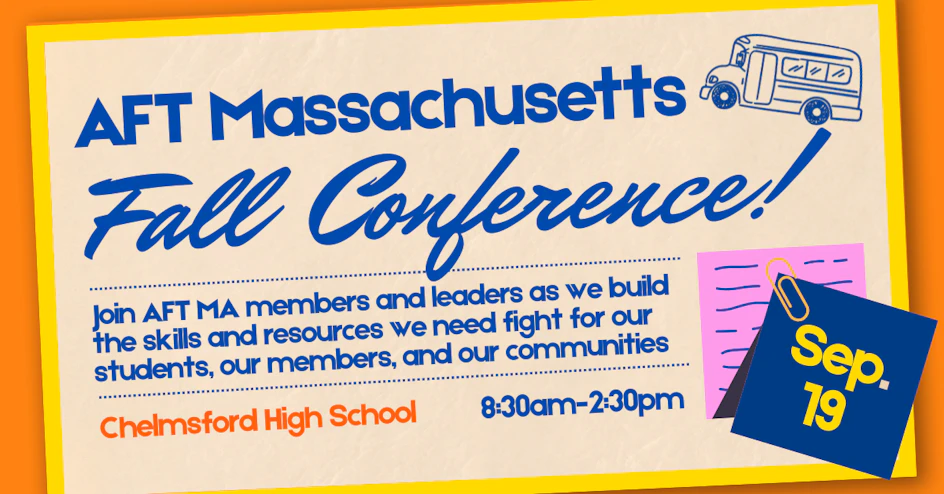 AFT Massachusetts 2026 Fall Conference organized by AFT