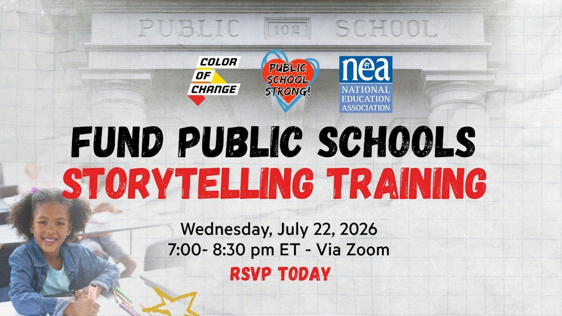 Fund Public Schools Storytelling Training · Color Of Change