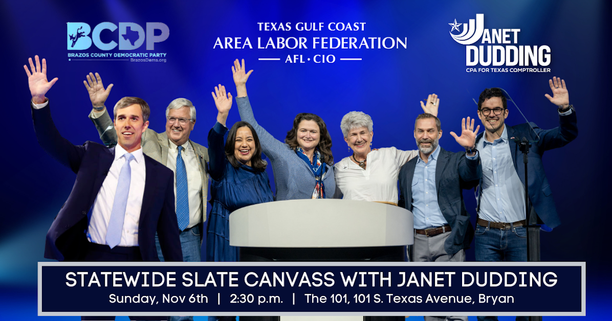 STATEWIDE SLATE Canvass with Janet Dudding · Texas Democratic Party
