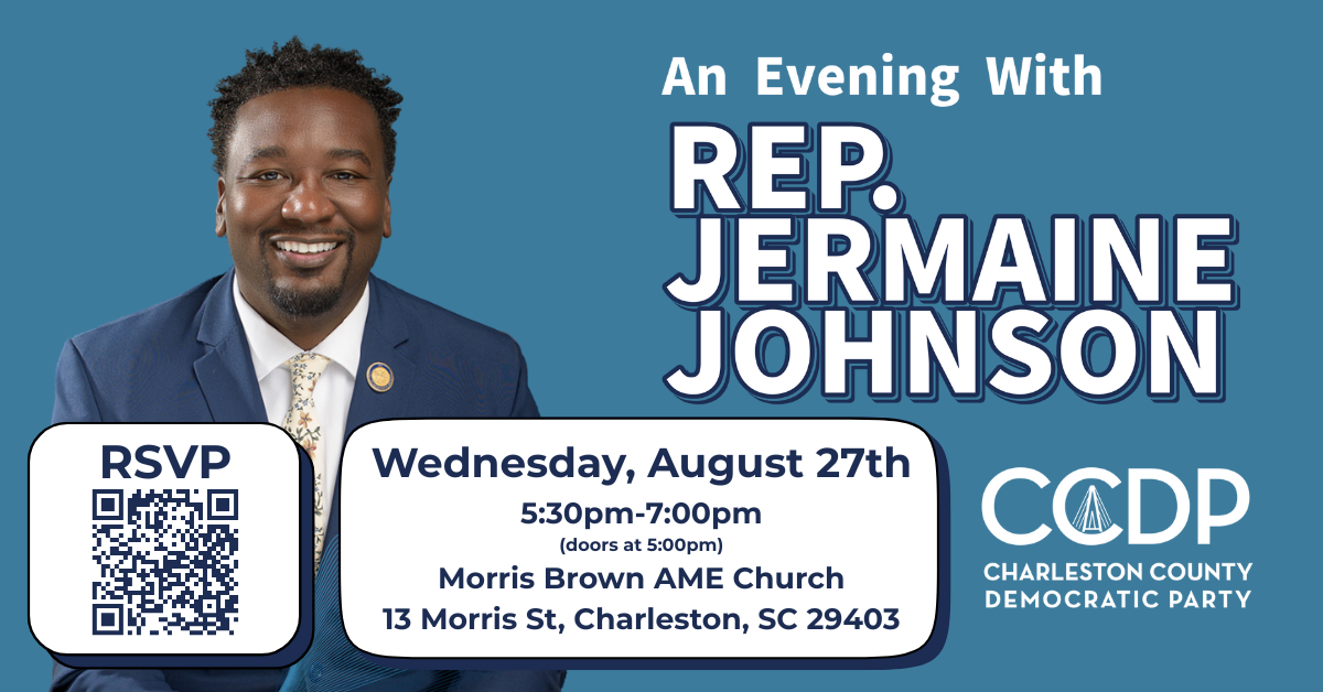 Rep Event Base An Evening with Rep. Jermaine Johnson - Charleston County Democratic ...
