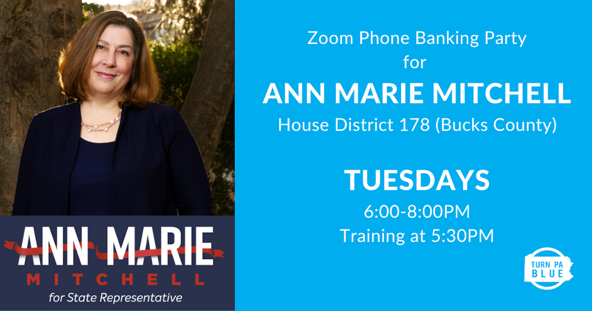 Call Bucks County Voters to Flip the 178th with Ann Marie Mitchell for ...