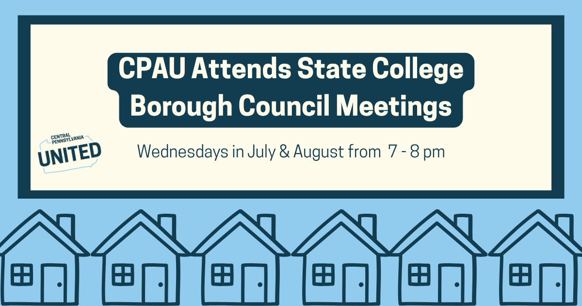 CPAU Attends: State College Borough Neighborhood Meetings