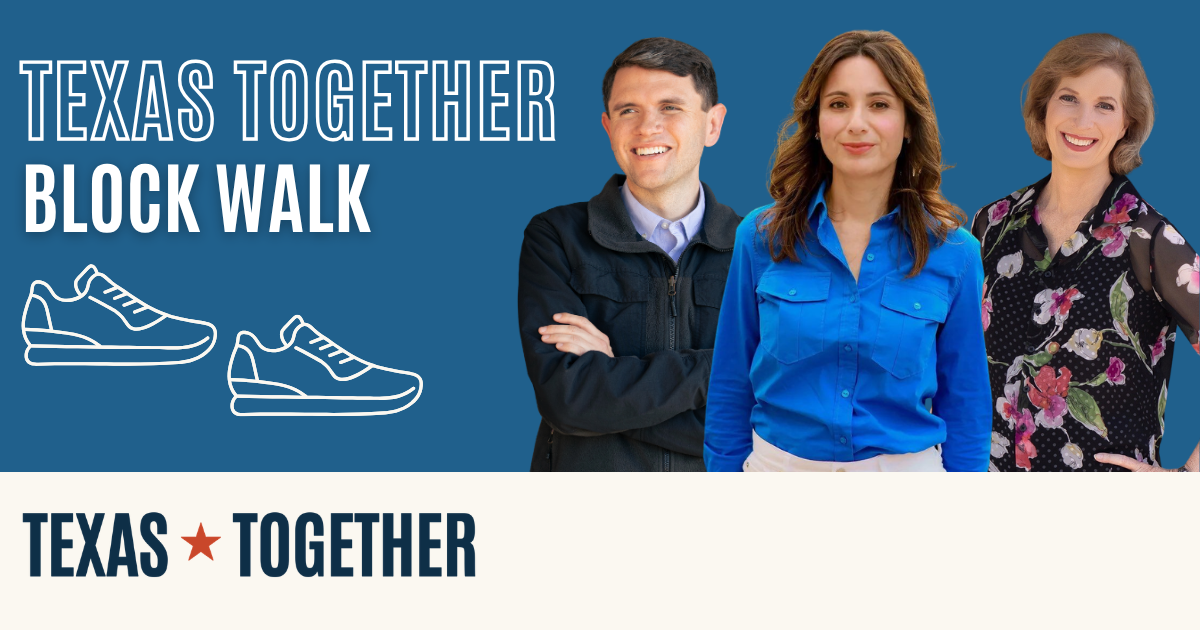 Texas Together GOTV WEEKEND ONE! Block Walking Lovefield · Talarico for ...