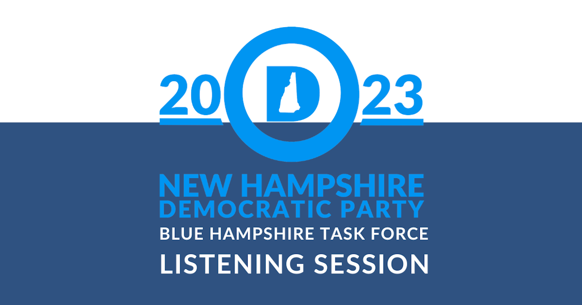 Blue Hampshire Task Force Grafton County Listening Session · Mobilize