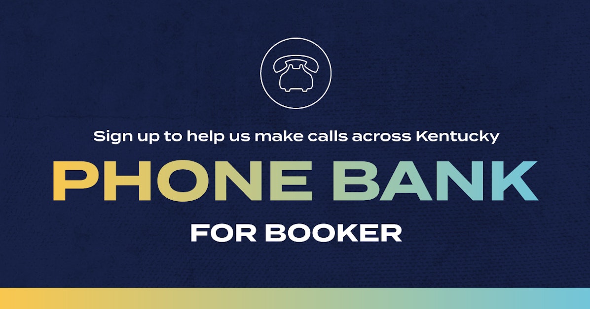 Phone Bank for Booker · Charles Booker for Kentucky