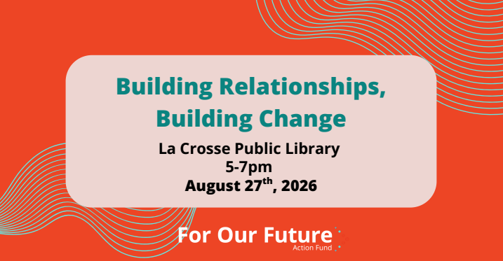 Building Relationships, Building Change
