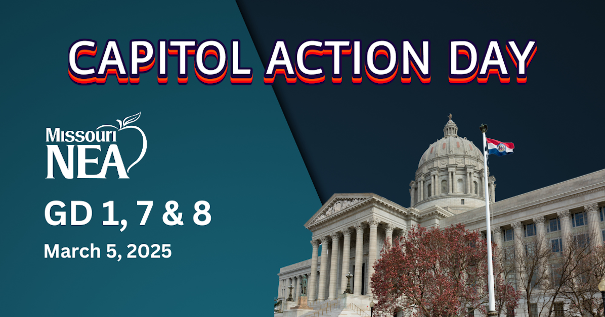 2025 MNEA Capitol Action Day - Governance Districts 1, 7 & 8 · Missouri ...