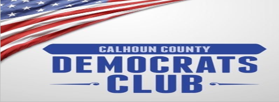 Monthly Meeting for the Calhoun County Democratic Club