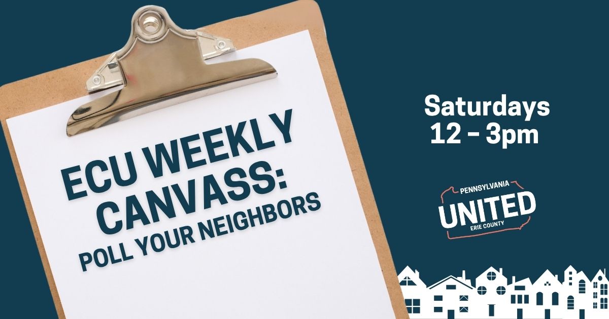 ECU Weekly Canvass: Poll Your Neighbors