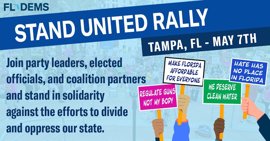 Stand United Rally organized by Florida Democratic Party
