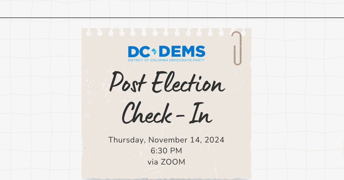 Post Election Check-In Call · DC Democratic Party