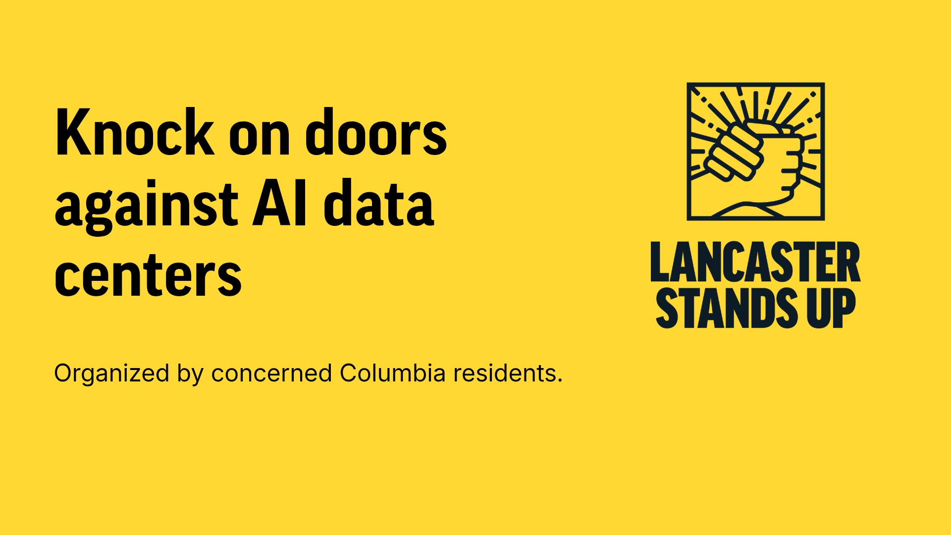 Columbia Canvass against AI data Centers | Lancaster Stands Up