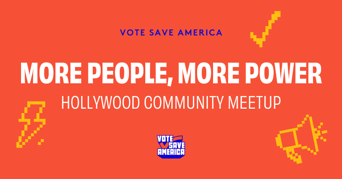 Hollywood Community Meetup · Mobilize