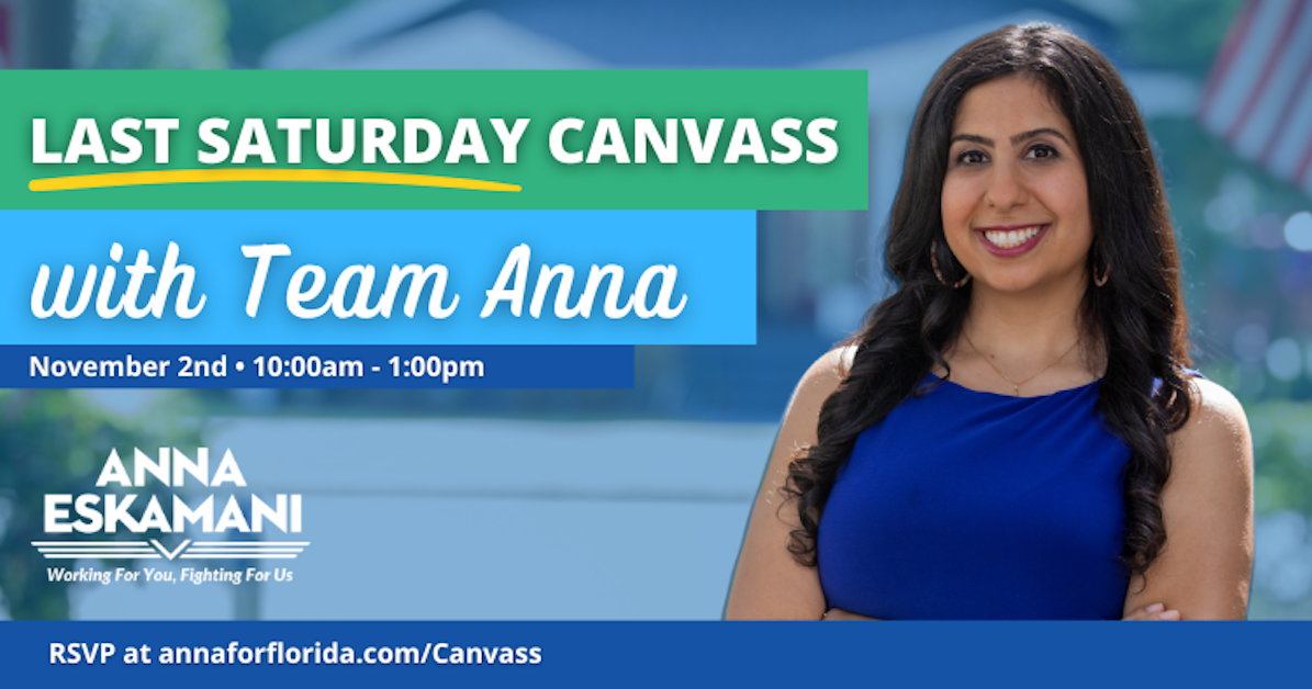 Saturday Canvassing with Team Anna & Friends! · Anna For Florida