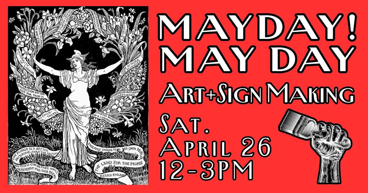 Mayday! May Day! Art + Sign Making · Progress Arizona