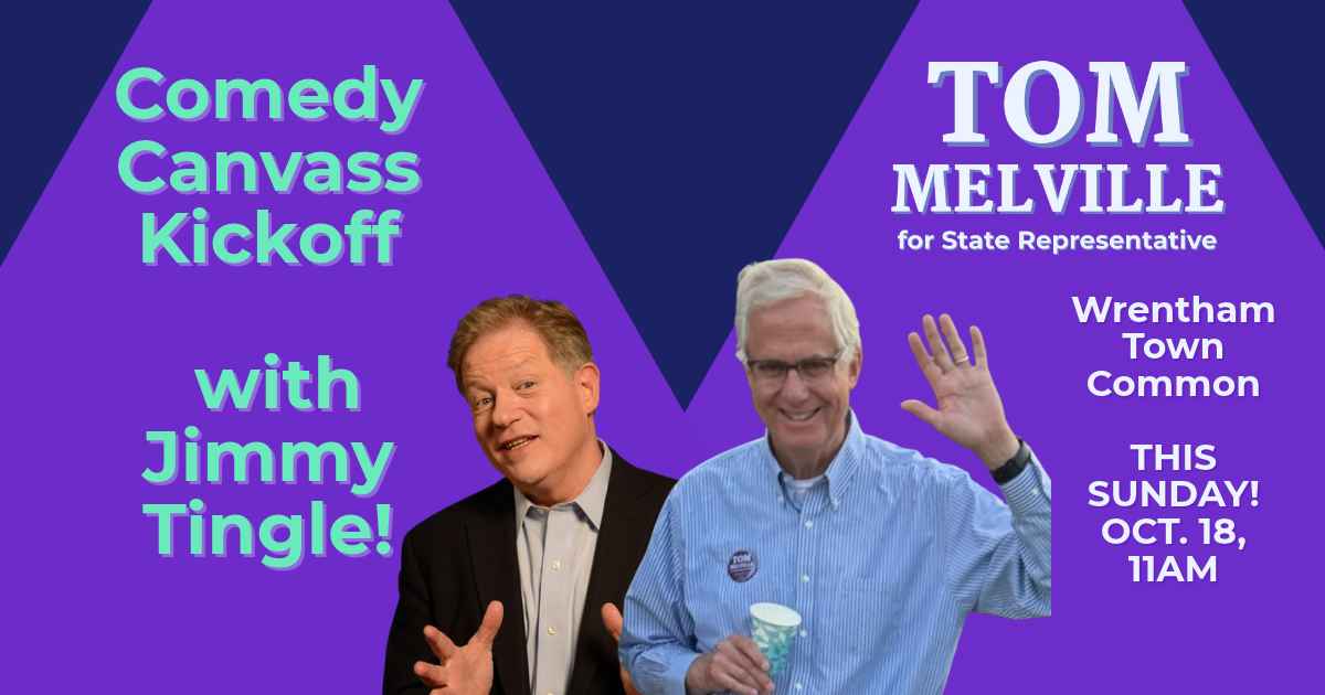 Wrentham - Comedy Canvass with Jimmy Tingle for Tom Melville! image
