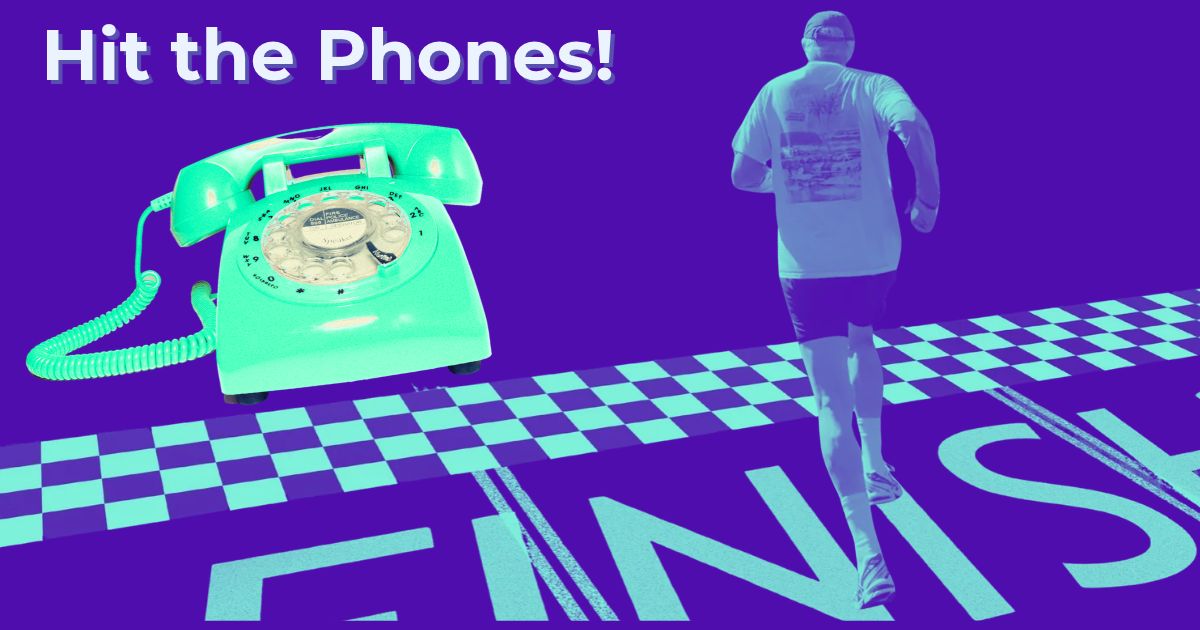 Hit the phones in the final stretch for Tom! image