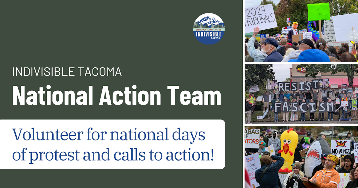 Indivisible Tacoma National Action Team: Organize for national calls to ...