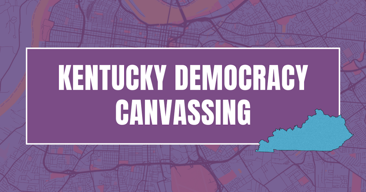 Democracy Canvassing with KFTC · Mobilize