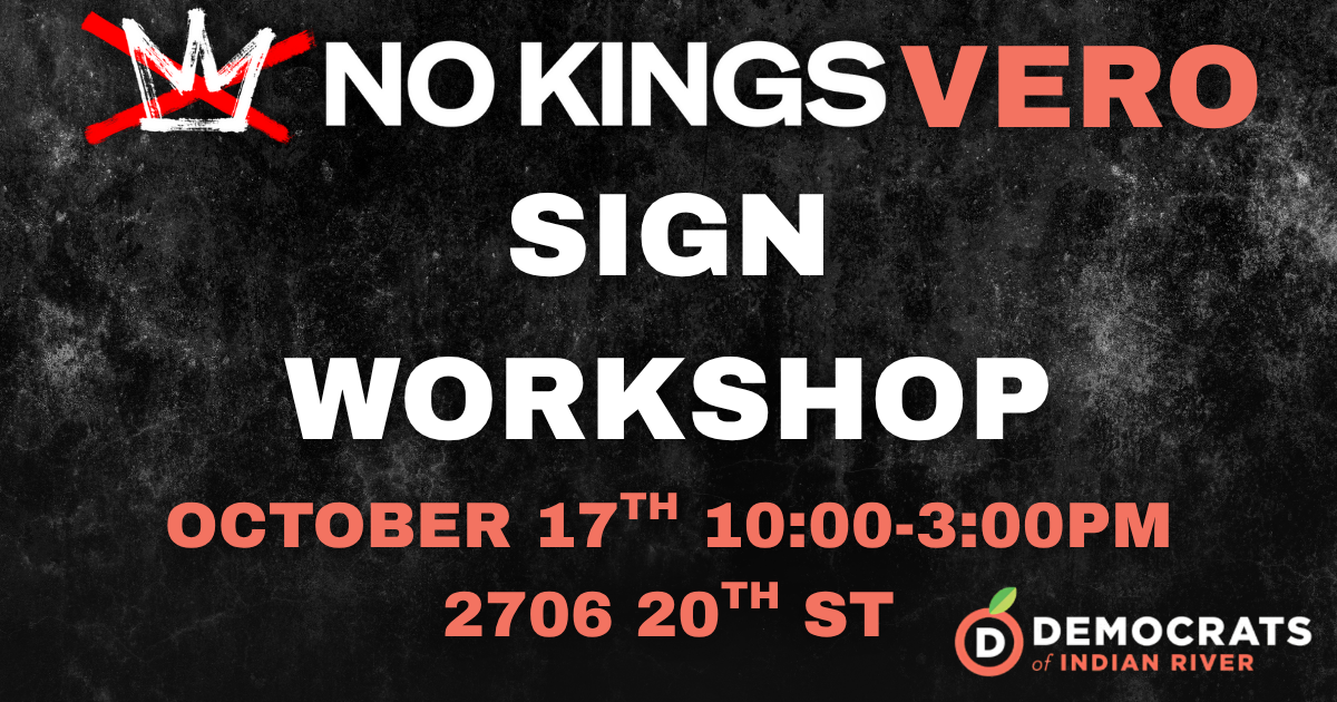 No Kings Sign Workshop organized by Democrats of Indian River