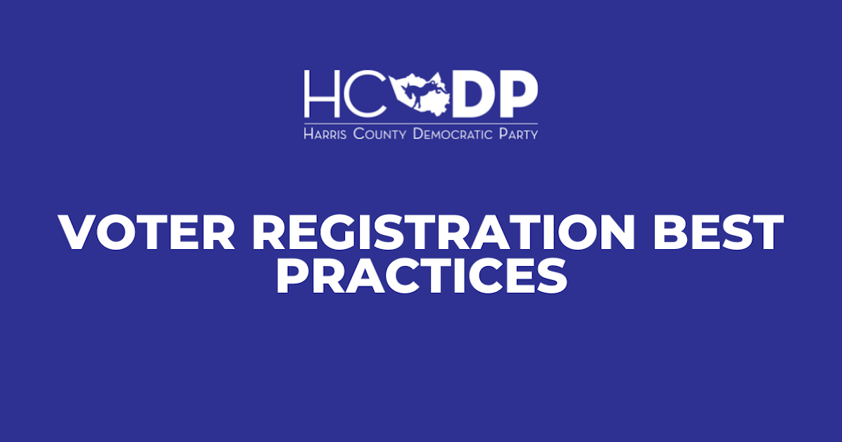 Voter Registration Best Practices · The Democratic National Committee