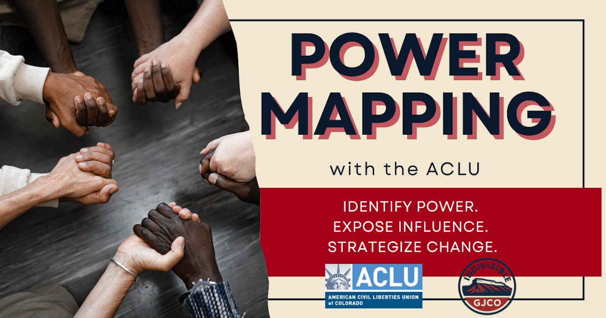 Power Mapping with the ACLU · Mobilize