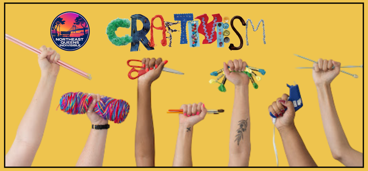 Queens Afternoon of Craftivism · Mobilize