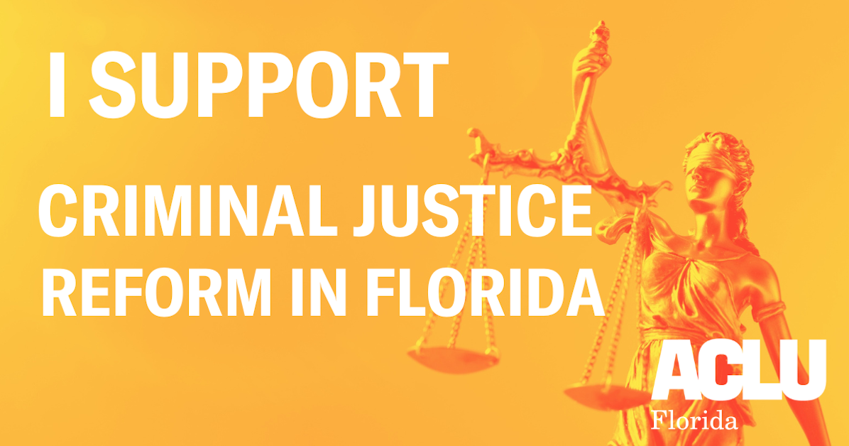 Campaign for Justice Broward Regional Roundtable · ACLU Florida