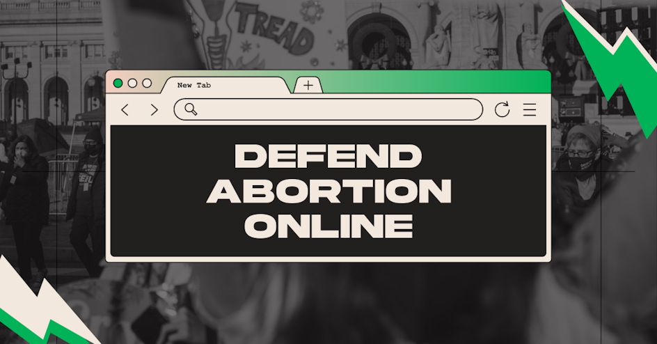 Defend Abortion Rights Online - Digital Defenders Training organized by Womens March