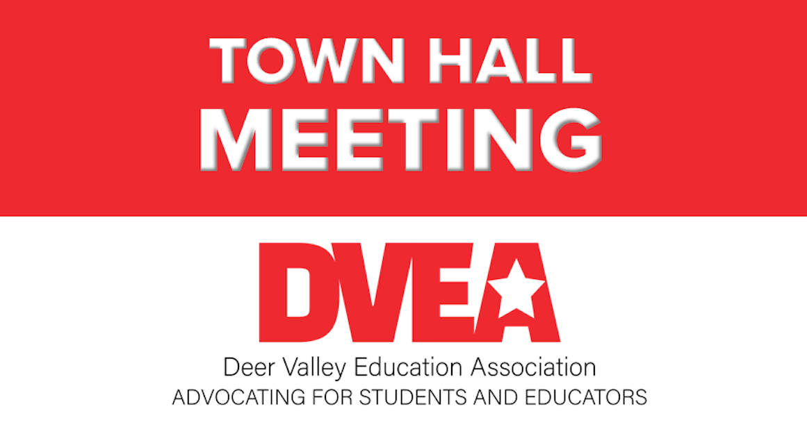 Deer Valley EA Town Hall · Arizona Education Association