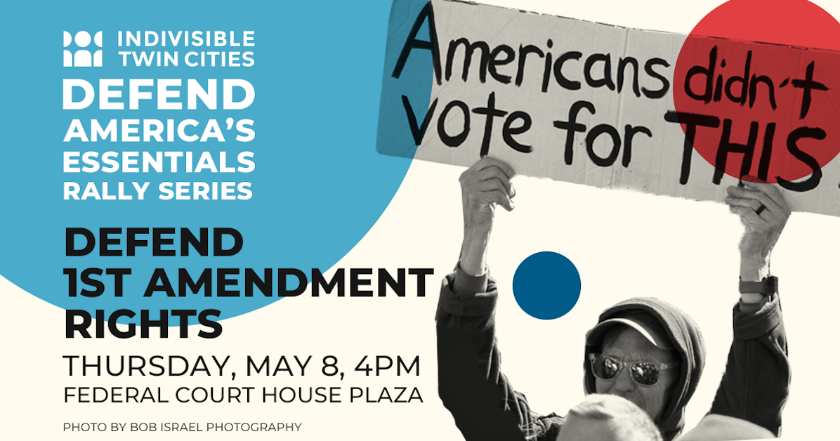 ITC: Defend 1st Amendment Rights · Indivisible Twin Cities